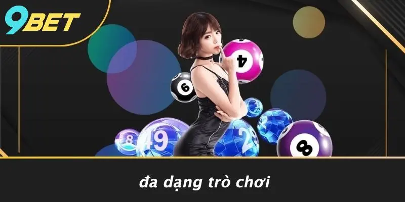 Đa Dạng Trò Chơi